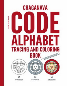 Chaganava Code Alphabet Tracing and Coloring Book - by Levan Chaganava